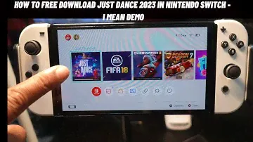 How to Free Download Just Dance 2023 in Nintendo Switch - I mean Demo