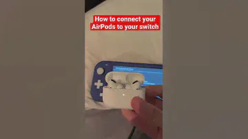 How to connect your AirPods to your Nintendo Switch