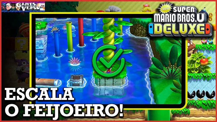 Escala o Feijoeiro (Skyward Stalk) | NEW SUPER MARIO BROS U DELUXE