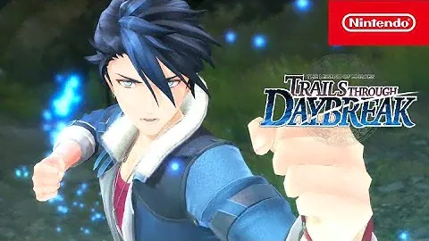 The Legend of Heroes: Trails through Daybreak – Demo Trailer – Nintendo Switch