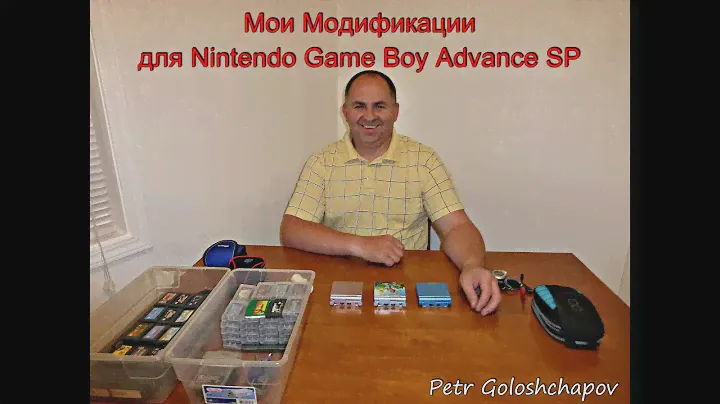 Мои Модификации для Nintendo Game Boy Advance SP