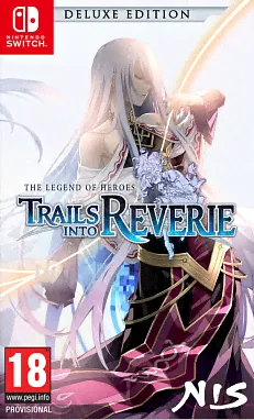 The Legend of Heroes Trails Into Reverie Deluxe Edition Nintendo Switch