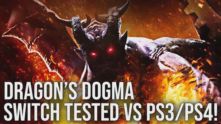 Dragon's Dogma Dark Arisen: Switch vs PS3/PS4/PC Tested - A Last/Current-Gen Hybrid Remaster?